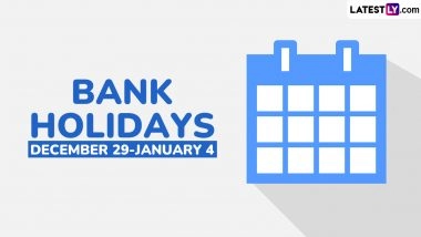 Bank Holidays December 29-January 4: Banks to Remain Closed for Business on These Days Next Week; Check Details