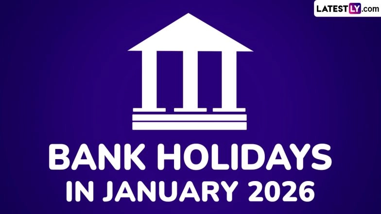 Bank Holidays in January 2026: From Mannam Jayanthi to Makar Sankranti and Republic Day, Banks To Remain Closed for 16 Days Next Month; Check Full List Here