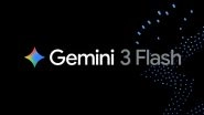 Gemini 3 Flash Launched: Google Introduces Faster and Efficient Version Than Gemini 2.5 Pro; Available As Gemini 3 Flash Preview in AI Studio, Gemini API Gemini 3 Flash Launched: Google Introduces Faster and Efficient Version Than Gemini 2.5 Pro; Available As Gemini 3 Flash Preview in AI Studio, Gemini API