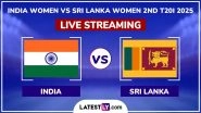 India Women vs Sri Lanka Women Live Streaming Online, 2nd T20I 2025: How To Watch IND-W vs SL-W Cricket Match Free Live Telecast on TV?