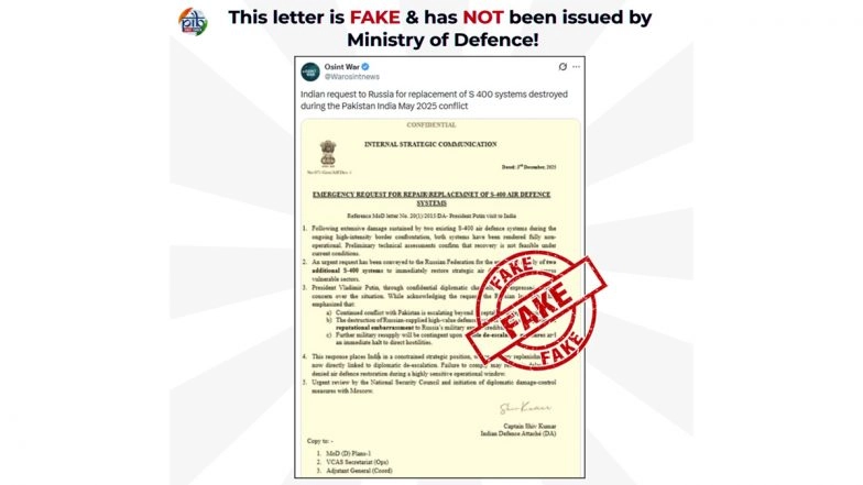 Did India Request Russia To Replace S-400 Systems That Were Destroyed During India-Pakistan Tensions? PIB Fact Check Debunks Fake Letter Shared by Pakistani Propaganda Accounts