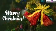 Merry Christmas 2025 Wishes and Photos: Share Happy Christmas Greetings, WhatsApp Messages, Images and HD Wallpapers With Your Friends and Family