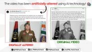 Did NCC DG Lt General Virendra Vats Say That Pakistani Drones Reached Delhi and Gujarat in May? PIB Fact Check Debunks AI-Generated Fake Video Going Viral on Social Media