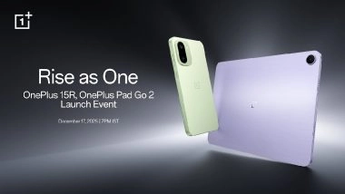 OnePlus 15R Launch Live Streaming: Watch Online Telecast of Launch of New OnePlus Smartphone and OnePlus Pad Go 2 Tablet; Know Price, Specifications and Other Details