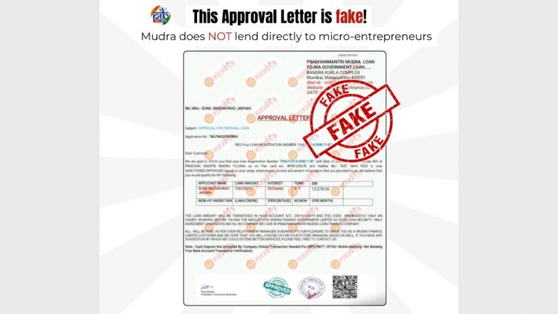 Is Viral 'Approval Letter' Claiming To Grant INR 7,00,000 Loan Under PM Mudra Yojana After Payment of INR 860 Real or Fake? PIB Fact Check Debunks Fake Document