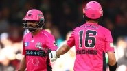 BBL 2025–26 Live Streaming Online Sydney Sixers vs Hobart Hurricanes: Watch Telecast of Big Bash League T20 Cricket Match on TV and Online BBL 2025–26 Live Streaming Online Sydney Sixers vs Hobart Hurricanes: Watch Telecast of Big Bash League T20 Cricket Match on TV and Online