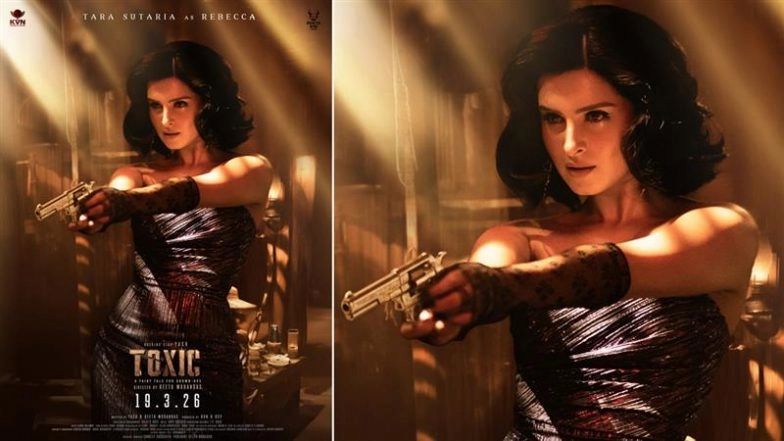 ‘Toxic’: Tara Sutaria Looks Stunning As Rebecca in FIRST Look From Her Upcoming Gangster Film With Yash and Geetu Mohandas (View Poster)