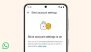 What Is WhatsApp Strict Account Settings? New Privacy Feature Explained
