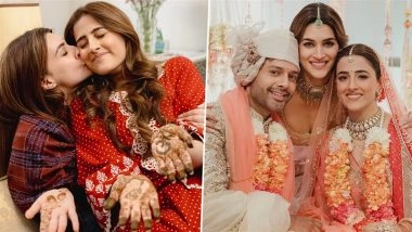 Kriti Sanon Pens Emotional Note As Her &lsquo;Little One&rsquo; Nupur Sanon Gets Married to Stebin Ben, Says &lsquo;My Heart Is So Full&rsquo; (View Post)