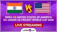 India vs United States of America Live Streaming Online, ICC Under-19 Cricket World Cup 2026: How To Watch IND U19 vs USA U19 Cricket Match Live Telecast on TV