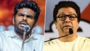 &lsquo;I Will Come to Mumbai,Try Cutting My Legs&rsquo;: BJP Leader K Annamalai Hits Back at Raj Thackeray Amid &lsquo;Rasmalai&rsquo; Remark Controversy (Watch Video)