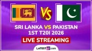 Sri Lanka vs Pakistan Live Streaming Online, 1st T20I 2026: How To Watch SL vs PAK Cricket Match Live Telecast on TV in India?