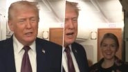 &lsquo;Not Grabbing Karoline&rsquo;: Donald Trump Makes Joke About Karoline Leavitt on Air Force One, Video Goes Viral