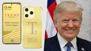 Trump Mobile Scam? Reports Indicate Trump Gold T1 Smartphone Launch Faces Months of Delays; 5,90,000 Buyers Yet To Receive Devices Trump Mobile Scam? Reports Indicate Trump Gold T1 Smartphone Launch Faces Months of Delays; 5,90,000 Buyers Yet To Receive Devices