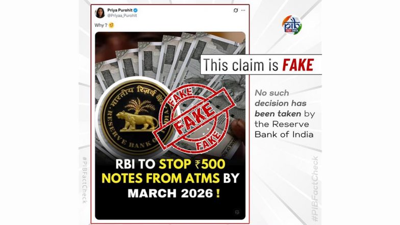 Will RBI Stop Dispensing INR 500 Notes from ATMs by 2026? PIB Fact-Check Viral Claim