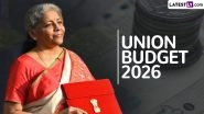 Budget 2026 Date: Know When Is It Presented, Time, and Live Streaming Details Budget 2026 Date: Know When Is It Presented, Time, and Live Streaming Details