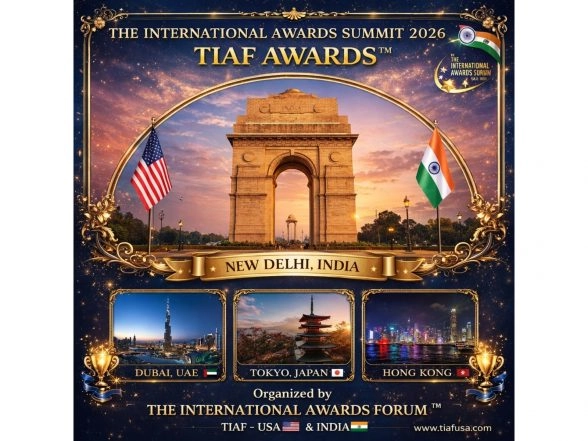 Business News | The International Awards Forum™ (TIAF Awards™) Unveils International Awards Summit 2026 in India and Abroad