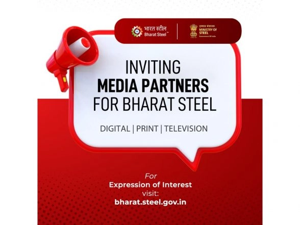 Business News | Ministry of Steel Invites Media Partners for Bharat Steel 2026