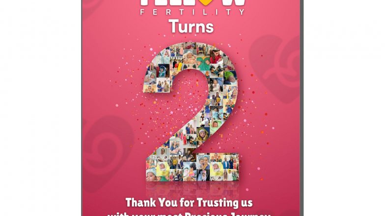 Business News | Yellow Fertility Celebrates Its Second Anniversary with Free Fertility Camps, a Workshop Anan D IVF Support Program