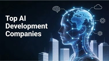 Business News | Top AI Development Companies