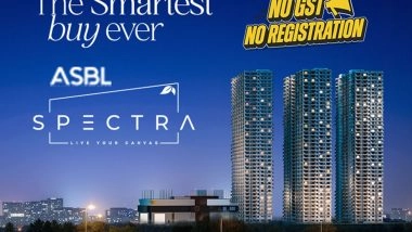 Business News | ASBL Spectra in Financial District Introduces 'No Registration & No GST' Scheme for Ready-to-Move-in Homes in Hyderabad