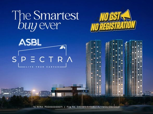 Business News | ASBL Spectra in Financial District Introduces 'No Registration & No GST' Scheme for Ready-to-Move-in Homes in Hyderabad