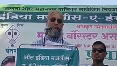 India News | Maharashtra Local Body Polls: None of the Other Parties Like a Rising Muslim Leader, Says AIMIM Chief Owaisi
