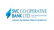 Business News | SVC Bank Enters Landmark 120th Year: Blending a Century of Cooperative Trust with Future-Ready Digital Innovation