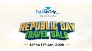Entertainment News | EaseMyTrip Announces 'Republic Day Travel Sale', Offering Big Savings Deals Across Flights, Hotels, Buses and More