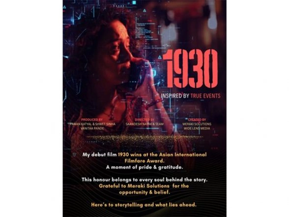 Business News | Vanitaa Pande's Cyber-crime Short Film 1930 Wins Multiple Honours Ahead of Hungama OTT Release