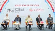 Business News | Galgotias University Inaugurates IIT Mandi Catalyst Satellite Centre, Signs MoUs to Strengthen India's Startup Ecosystem