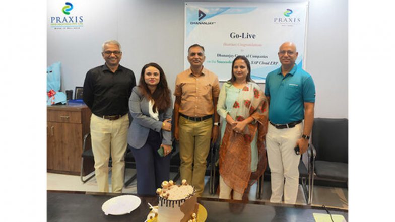 Business News | Praxis Enables Rapid SAP Cloud ERP Go-Live for Dhananjay Group in Just Three Months