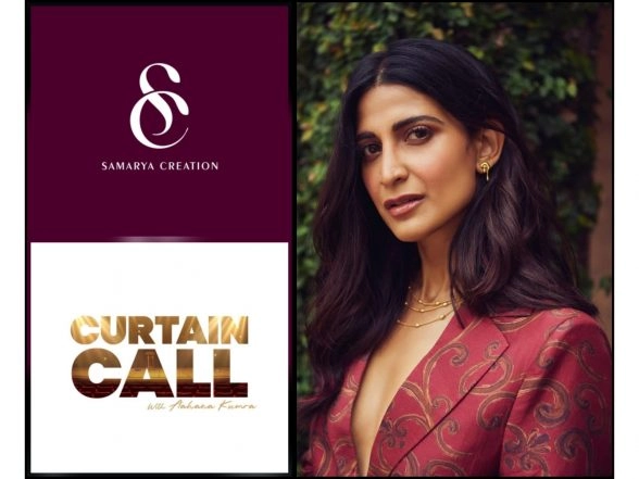 Business News | Samarya Creation & Working Panda Films Present Curtain Call with Aahana Kumra That Celebrates the World of Theatre and Its Iconic Stage Actors