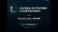 Business News | Global Economic Cooperation 2026 to Explore New Pathways for Cooperation, Growth and Resilience in a Multipolar World