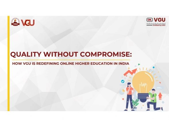 Business News | Quality Without Compromise: How VGU Is Redefining Online Higher Education in India