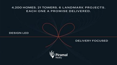 Business News | Piramal Realty Delivers Over 4,200 Homes, Translating Design Intent into Lived-in Communities