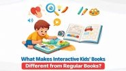 Business News | What Makes Interactive Kids' Books Different from Regular Books?