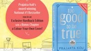 Business News | HarperCollins India Announces A Special Hardback Edition of Prajakta Koli's Bestseller Too Good To Be True