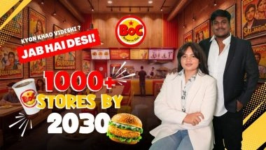 Business News | BoC (Burger or Chai) Sets Sights on 1,000 Franchise Outlets by 2030, Aiming to Shape India's Desi-First QSR Growth Story