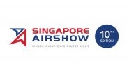 Business News | Singapore Airshow 2026 to Thrill Audiences with Spectacular Line-up of International Flying Displays