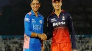 Sports News | WPL 2026: RCB Wins Toss, Opts to Field First Against Defending Champions MI