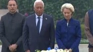 World News | EU Presidents Lay Wreath at Raj Ghat in Honour of Mahatma Gandhi