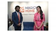 Business News | MagickHome Opens Its Largest Experience Hub in Bangalore; Inaugurated by Rukmini Vasanth
