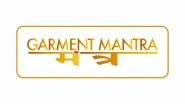 Business News | Garment Mantra Lifestyle Ltd. Appoints Five Authorized Distributors Across Tamil Nadu to Strengthen Domestic Reach
