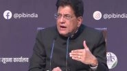 World News | India, EU Have Come Together in Several Areas to Boost Ties, Work Together for Shared Prosperity: Piyush Goyal
