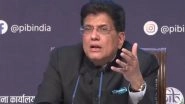 World News | Massive Opening Up of Opportunities Due to India-EU Free Trade Agreement: Piyush Goyal
