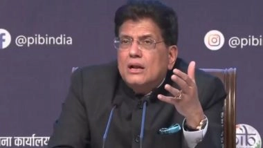World News | Massive Opening Up of Opportunities Due to India-EU Free Trade Agreement: Piyush Goyal