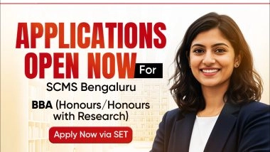 Business News | SCMS Bengaluru, Electronic City, Opens Admissions for BBA Programmes 2026 Through SET