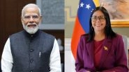 World News | PM Modi- Venezuela Acting President Rodriguez Agree to Expand and Deepen Bilateral Partnership in All Areas
