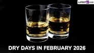 Dry Days in February 2026: Full List of Dry Day Dates Across India